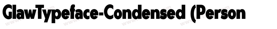 GlawTypeface-Condensed (Personal Use)字体转换